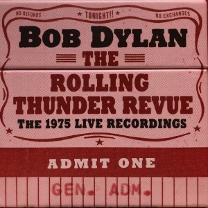 Portada del Disco Bob Dylan - The Rolling Thunder Revue: The 1975 Live Recordings